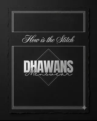 DHAWANS - Menswear and Kidswear Readymade,Custom Tailoring and Designer wear Showroom — work photo 5